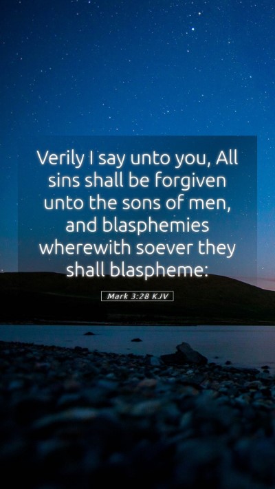 Picture 05 - Mark 3:28 KJV Mobile Phone Wallpaper - Verily I say unto you, All sins shall be forgiven - Mobile Bible Verse Wallpaper