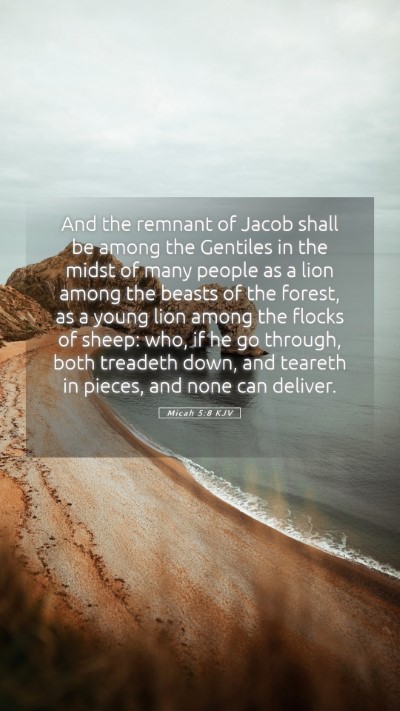 Picture 05 - Micah 5:8 KJV Mobile Phone Wallpaper - And the remnant of Jacob shall be among the - Mobile Bible Verse Wallpaper