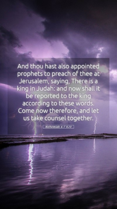 Picture 05 - Nehemiah 6:7 KJV Mobile Phone Wallpaper - And thou hast also appointed prophets to preach - Mobile Bible Verse Wallpaper