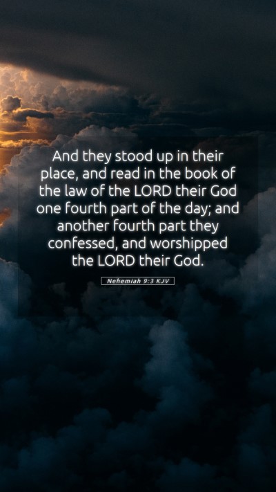 Picture 05 - Nehemiah 9:3 KJV Mobile Phone Wallpaper - And they stood up in their place, and read in the - Mobile Bible Verse Wallpaper