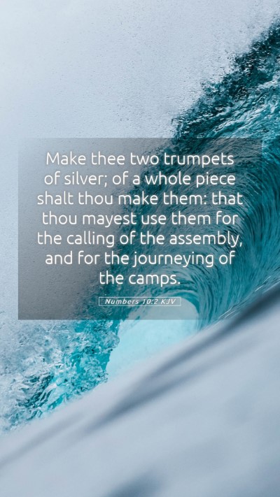 Picture 05 - Numbers 10:2 KJV Mobile Phone Wallpaper - Make thee two trumpets of silver; of a whole - Mobile Bible Verse Wallpaper