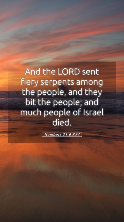 Picture 05 - Numbers 21:6 KJV Mobile Phone Wallpaper - And the LORD sent fiery serpents among the - Mobile Bible Verse Wallpaper