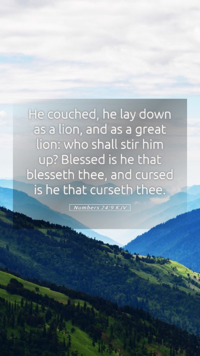 Picture 05 - Numbers 24:9 KJV Mobile Phone Wallpaper - He couched, he lay down as a lion, and as a great - Mobile Bible Verse Wallpaper