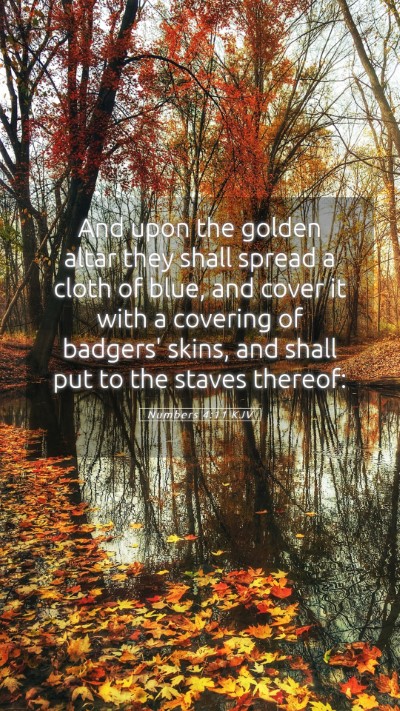 Picture 05 - Numbers 4:11 KJV Mobile Phone Wallpaper - And upon the golden altar they shall spread a - Mobile Bible Verse Wallpaper