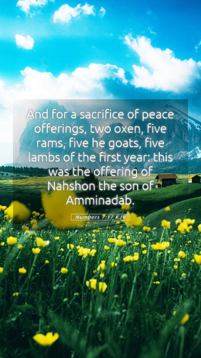 Picture 05 - Numbers 7:17 KJV Mobile Phone Wallpaper - And for a sacrifice of peace offerings, two oxen, - Mobile Bible Verse Wallpaper