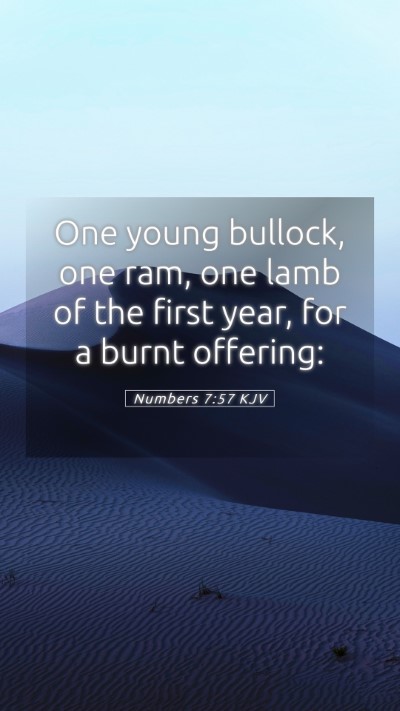 Picture 05 - Numbers 7:57 KJV Mobile Phone Wallpaper - One young bullock, one ram, one lamb of the first - Mobile Bible Verse Wallpaper
