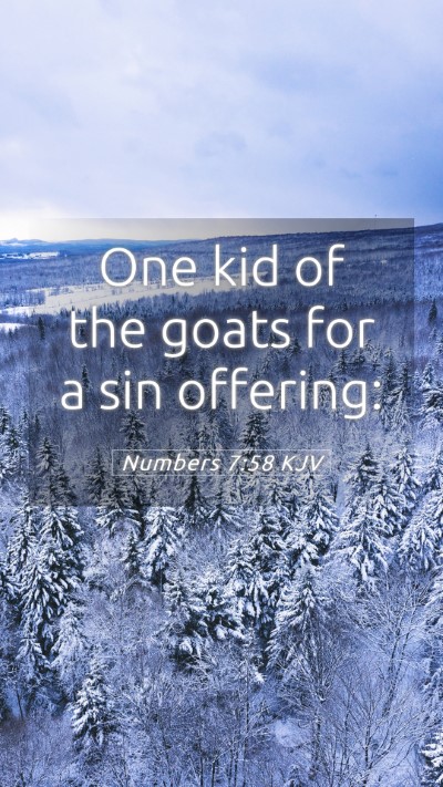 Picture 05 - Numbers 7:58 KJV Mobile Phone Wallpaper - One kid of the goats for a sin - Mobile Bible Verse Wallpaper
