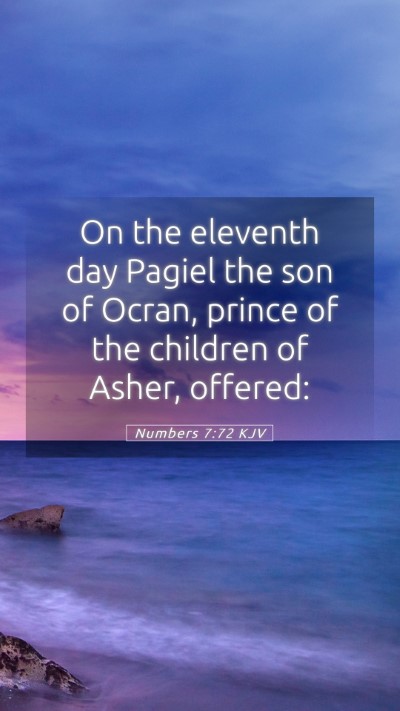 Picture 05 - Numbers 7:72 KJV Mobile Phone Wallpaper - On the eleventh day Pagiel the son of Ocran, - Mobile Bible Verse Wallpaper