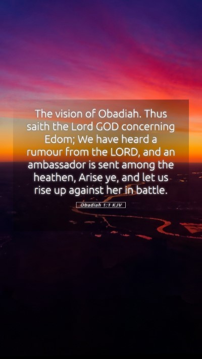 Picture 05 - Obadiah 1:1 KJV Mobile Phone Wallpaper - The vision of Obadiah. Thus saith the Lord GOD - Mobile Bible Verse Wallpaper