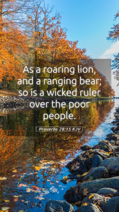 Picture 05 - Proverbs 28:15 KJV Mobile Phone Wallpaper - As a roaring lion, and a ranging bear; so is a - Mobile Bible Verse Wallpaper