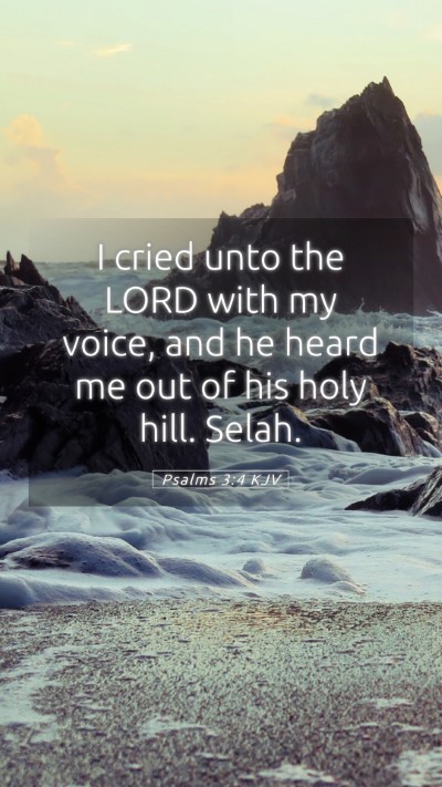 Picture 05 - Psalms 3:4 KJV Mobile Phone Wallpaper - I cried unto the LORD with my voice, and he heard - Mobile Bible Verse Wallpaper