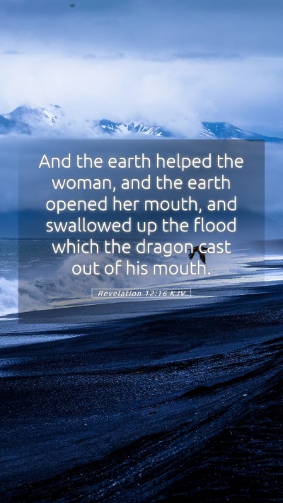 Picture 05 - Revelation 12:16 KJV Mobile Phone Wallpaper - And the earth helped the woman, and the earth - Mobile Bible Verse Wallpaper