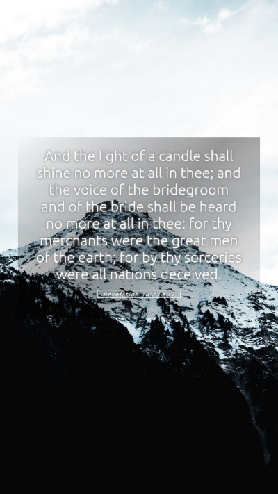 Picture 05 - Revelation 18:23 KJV Mobile Phone Wallpaper - And the light of a candle shall shine no more at - Mobile Bible Verse Wallpaper