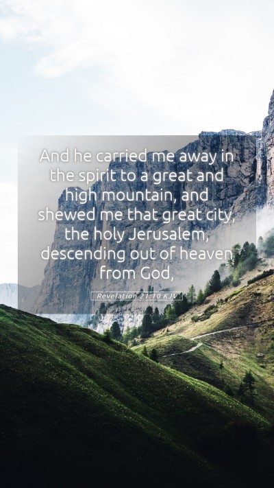Picture 05 - Revelation 21:10 KJV Mobile Phone Wallpaper - And he carried me away in the spirit to a great - Mobile Bible Verse Wallpaper