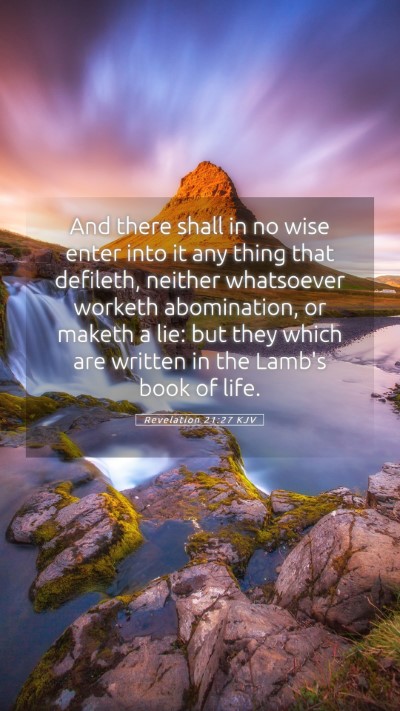 Picture 05 - Revelation 21:27 KJV Mobile Phone Wallpaper - And there shall in no wise enter into it any - Mobile Bible Verse Wallpaper