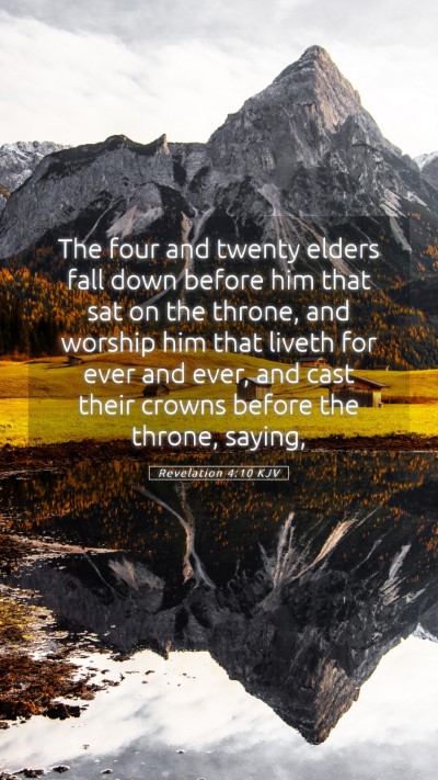 Picture 05 - Revelation 4:10 KJV Mobile Phone Wallpaper - The four and twenty elders fall down before him - Mobile Bible Verse Wallpaper