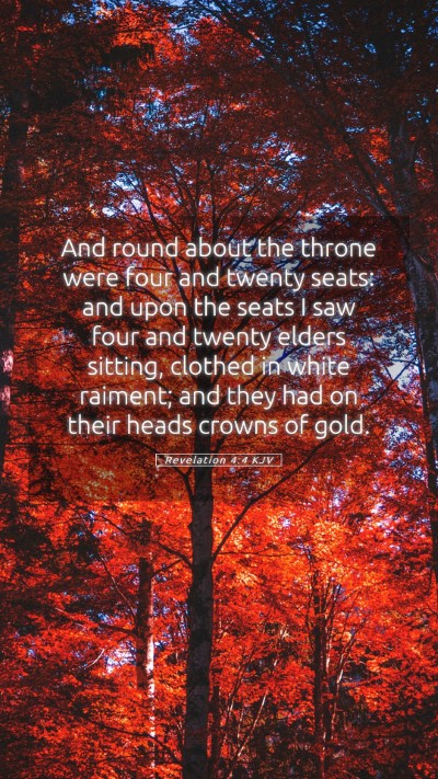 Picture 05 - Revelation 4:4 KJV Mobile Phone Wallpaper - And round about the throne were four and twenty - Mobile Bible Verse Wallpaper