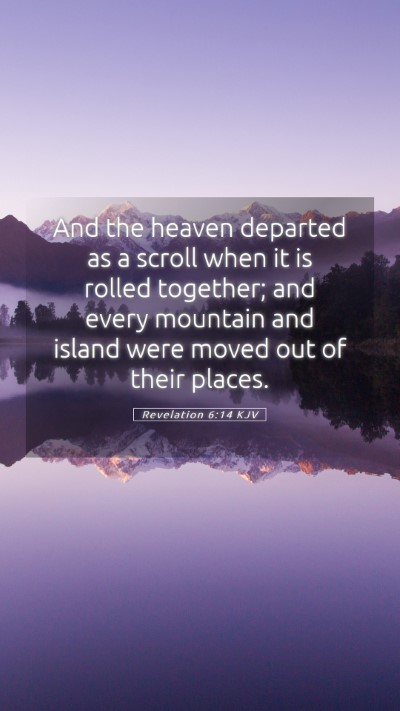 Picture 05 - Revelation 6:14 KJV Mobile Phone Wallpaper - And the heaven departed as a scroll when it is - Mobile Bible Verse Wallpaper