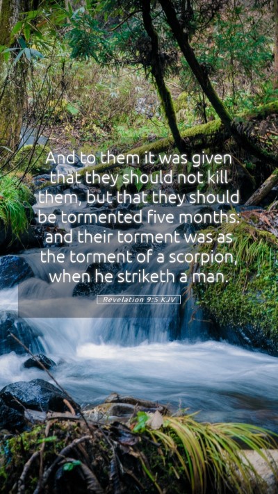 Picture 05 - Revelation 9:5 KJV Mobile Phone Wallpaper - And to them it was given that they should not - Mobile Bible Verse Wallpaper