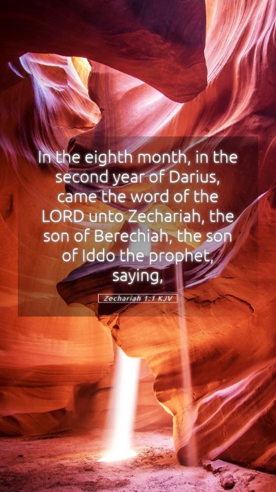 Picture 05 - Zechariah 1:1 KJV Mobile Phone Wallpaper - In the eighth month, in the second year of - Mobile Bible Verse Wallpaper