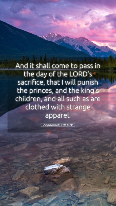 Picture 05 - Zephaniah 1:8 KJV Mobile Phone Wallpaper - And it shall come to pass in the day of the - Mobile Bible Verse Wallpaper