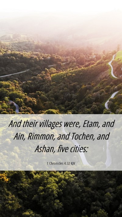 Picture 06 - 1 Chronicles 4:32 KJV Mobile Phone Wallpaper - And their villages were, Etam, and Ain, Rimmon, - Mobile Bible Verse Wallpaper