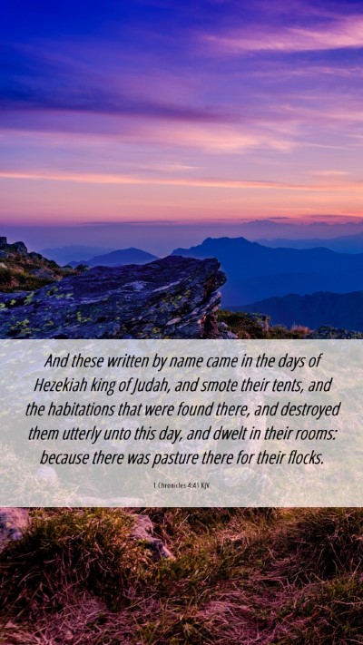 Picture 06 - 1 Chronicles 4:41 KJV Mobile Phone Wallpaper - And these written by name came in the days of - Mobile Bible Verse Wallpaper