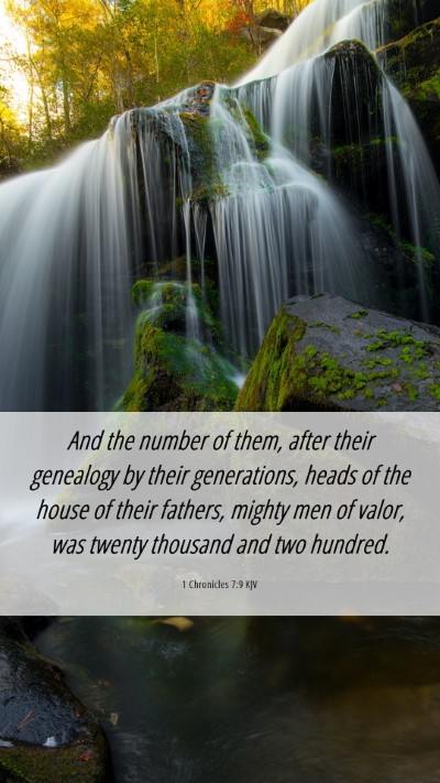 Picture 06 - 1 Chronicles 7:9 KJV Mobile Phone Wallpaper - And the number of them, after their genealogy by - Mobile Bible Verse Wallpaper