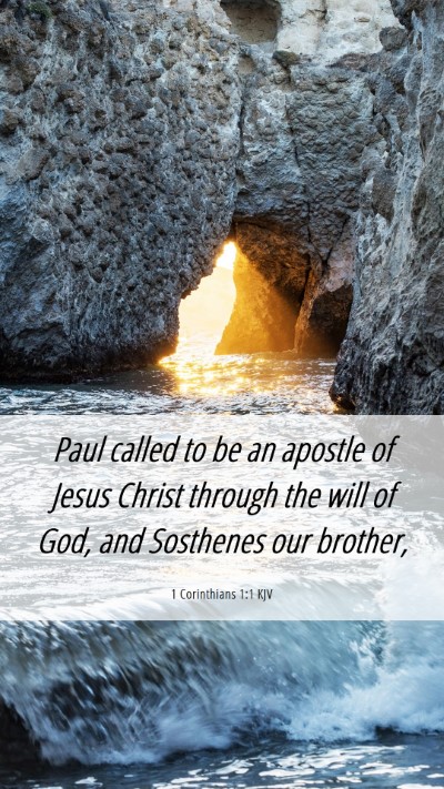 Picture 06 - 1 Corinthians 1:1 KJV Mobile Phone Wallpaper - Paul called to be an apostle of Jesus Christ - Mobile Bible Verse Wallpaper