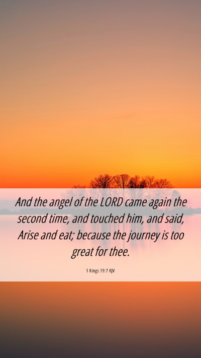 Picture 06 - 1 Kings 19:7 KJV Mobile Phone Wallpaper - And the angel of the LORD came again the second - Mobile Bible Verse Wallpaper