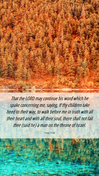 Picture 06 - 1 Kings 2:4 KJV Mobile Phone Wallpaper - That the LORD may continue his word which he - Mobile Bible Verse Wallpaper