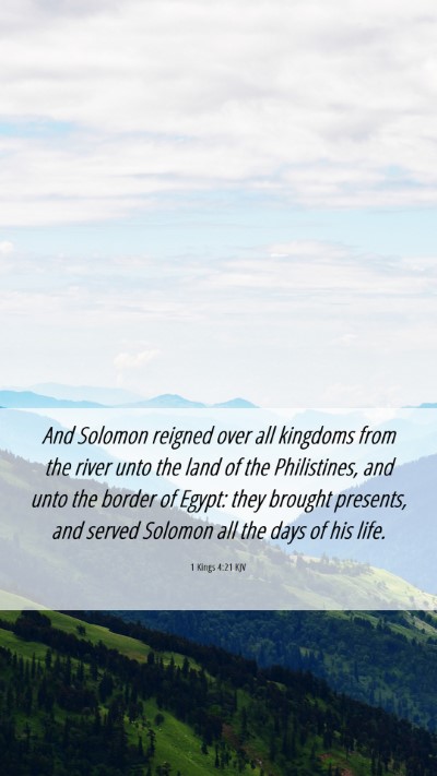 Picture 06 - 1 Kings 4:21 KJV Mobile Phone Wallpaper - And Solomon reigned over all kingdoms from the - Mobile Bible Verse Wallpaper