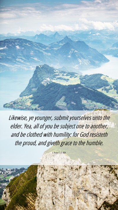 Picture 06 - 1 Peter 5:5 KJV Mobile Phone Wallpaper - Likewise, ye younger, submit yourselves unto the - Mobile Bible Verse Wallpaper