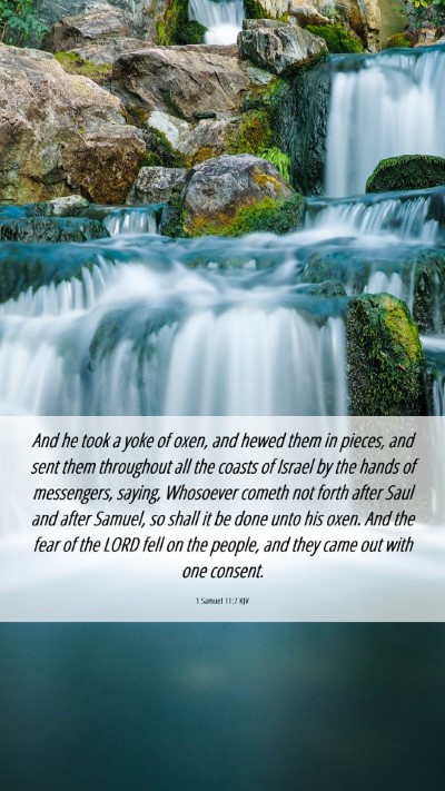 Picture 06 - 1 Samuel 11:7 KJV Mobile Phone Wallpaper - And he took a yoke of oxen, and hewed them in - Mobile Bible Verse Wallpaper