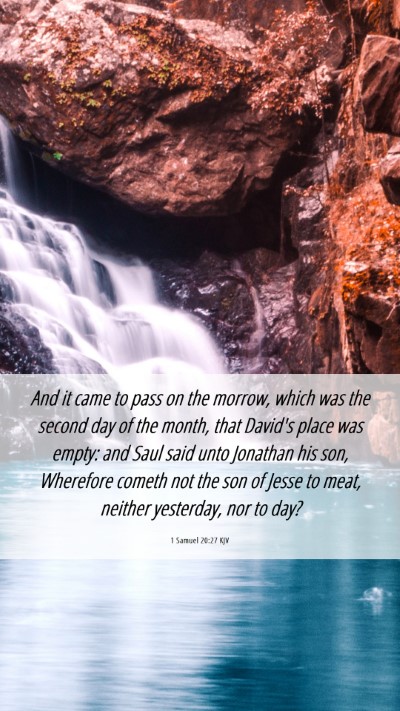 Picture 06 - 1 Samuel 20:27 KJV Mobile Phone Wallpaper - And it came to pass on the morrow, which was the - Mobile Bible Verse Wallpaper