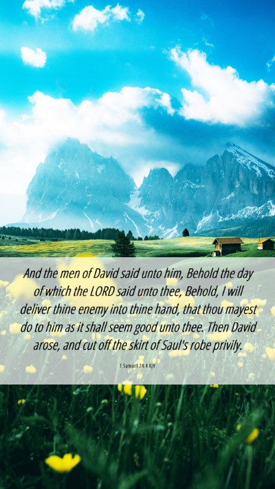 Picture 06 - 1 Samuel 24:4 KJV Mobile Phone Wallpaper - And the men of David said unto him, Behold the - Mobile Bible Verse Wallpaper