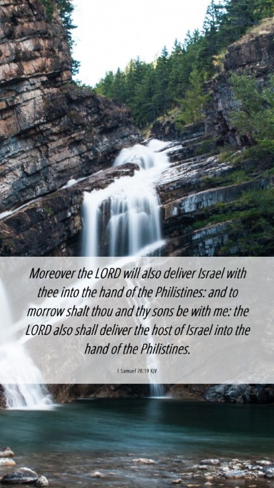 Picture 06 - 1 Samuel 28:19 KJV Mobile Phone Wallpaper - Moreover the LORD will also deliver Israel with - Mobile Bible Verse Wallpaper