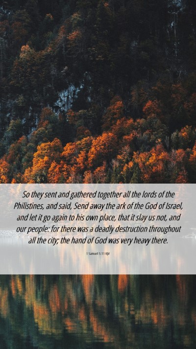 Picture 06 - 1 Samuel 5:11 KJV Mobile Phone Wallpaper - So they sent and gathered together all the lords - Mobile Bible Verse Wallpaper