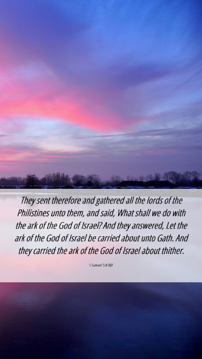 Picture 06 - 1 Samuel 5:8 KJV Mobile Phone Wallpaper - They sent therefore and gathered all the lords of - Mobile Bible Verse Wallpaper