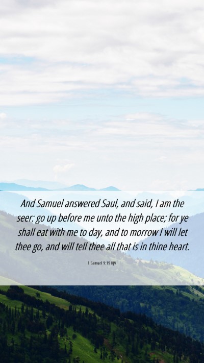 Picture 06 - 1 Samuel 9:19 KJV Mobile Phone Wallpaper - And Samuel answered Saul, and said, I am the - Mobile Bible Verse Wallpaper