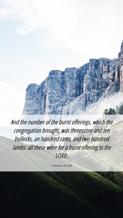 Picture 06 - 2 Chronicles 29:32 KJV Mobile Phone Wallpaper - And the number of the burnt offerings, which the - Mobile Bible Verse Wallpaper