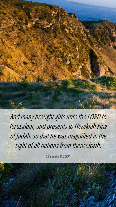 Picture 06 - 2 Chronicles 32:23 KJV Mobile Phone Wallpaper - And many brought gifts unto the LORD to - Mobile Bible Verse Wallpaper