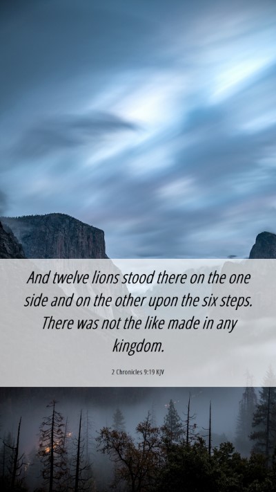 Picture 06 - 2 Chronicles 9:19 KJV Mobile Phone Wallpaper - And twelve lions stood there on the one side and - Mobile Bible Verse Wallpaper