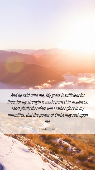 Picture 06 - 2 Corinthians 12:9 KJV Mobile Phone Wallpaper - And he said unto me, My grace is sufficient for - Mobile Bible Verse Wallpaper