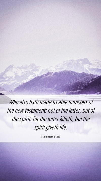 Picture 06 - 2 Corinthians 3:6 KJV Mobile Phone Wallpaper - Who also hath made us able ministers of the new - Mobile Bible Verse Wallpaper