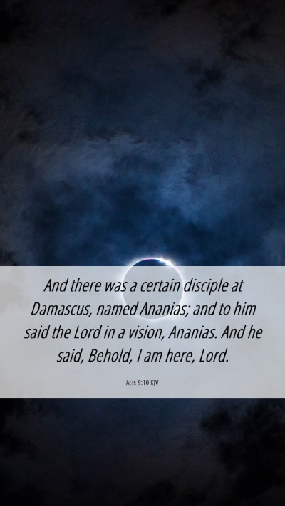 Picture 06 - Acts 9:10 KJV Mobile Phone Wallpaper - And there was a certain disciple at Damascus, - Mobile Bible Verse Wallpaper