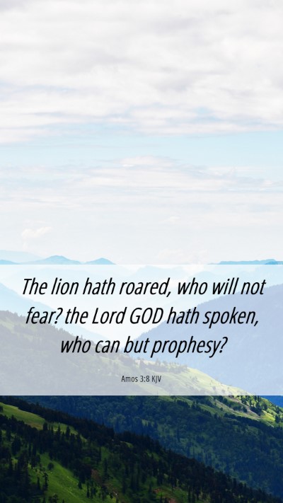 Picture 06 - Amos 3:8 KJV Mobile Phone Wallpaper - The lion hath roared, who will not fear? the Lord - Mobile Bible Verse Wallpaper