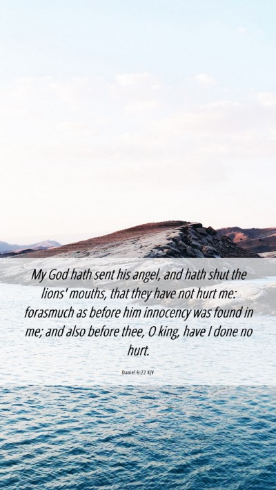 Picture 06 - Daniel 6:22 KJV Mobile Phone Wallpaper - My God hath sent his angel, and hath shut the - Mobile Bible Verse Wallpaper