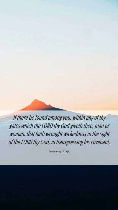 Picture 06 - Deuteronomy 17:2 KJV Mobile Phone Wallpaper - If there be found among you, within any of thy - Mobile Bible Verse Wallpaper
