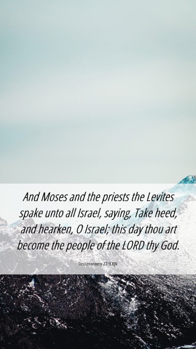 Picture 06 - Deuteronomy 27:9 KJV Mobile Phone Wallpaper - And Moses and the priests the Levites spake unto - Mobile Bible Verse Wallpaper